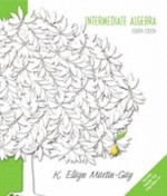 Intermediate Algebra & Mymathlab Pkg - K. Elayn Martin-Gay