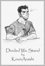 Divided We Stand - KouriArashi