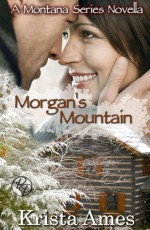 Morgan's Mountain - Krista Ames