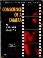 Conscience of a Camera - Bracken MacLeod