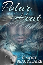 Polar Heat - Simone Beaudelaire