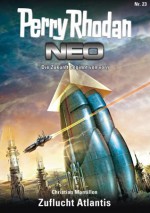 Perry Rhodan Neo 23: Zuflucht Atlantis (German Edition) - Christian Montillon