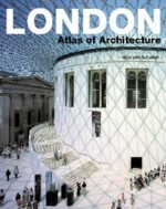 London: Atlas of Architecture - Alejandro Bahamón