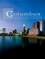 Columbus Celebrates the Millennium - Mike Harden