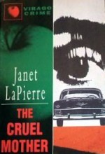 The Cruel Mother - Janet LaPierre