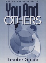 You And Others Leader Guide - Gospel Publishing House