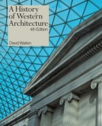 A History Of Western Architecture - David Watkin