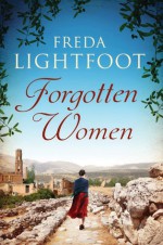 Forgotten Women - Freda Lightfoot