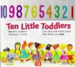 Ten Little Toddlers - Mary Lonsdale, Lorna Elizabeth Read