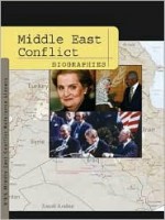 Middle East Conflict: Biographies - Tom Pendergast, Sara Pendergast, Ralph G. Zerbonia