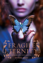 Fragile Eternity. Immortale tentazione - Melissa Marr, Lucia Olivieri