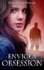 Envious Obsession - Katie Keller-Nieman