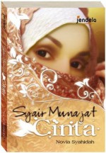 Syair Munajat Cinta - Novia Syahidah