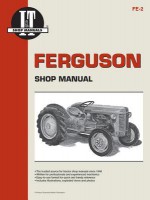 Ferguson Shop Manual: Models Te20, To20, To30 (I & T Shop Service) - Intertec Publishing Corporation