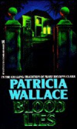 Blood Lies - Patricia Wallace