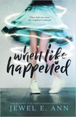 When Life Happened - Jewel E. Ann