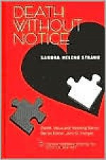 Death Without Notice: - Sandra Helene Straub