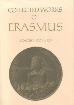 Adages: IIi1 to IIvi100 (Collected Works of Erasmus, v.33) - Desiderius Erasmus, R.A.B. Mynors