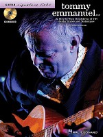 Tommy Emmanuel: A Step-By-Step Breakdown of His Guitar Styles and Techniques [With CD (Audio)] - Chad Johnson, Tommy Emmanuel