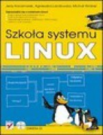 Szkoła systemu Linux - Jerzy Kaczmarek