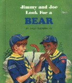 Jimmy and Joe Look for a Bear - Sally Glendinning, Paul Frame