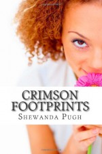 Crimson Footprints - Shewanda Pugh