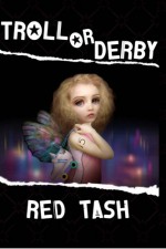 Troll Or Derby - Red Tash