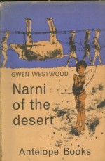 Narni of the desert - Gwen Westwood