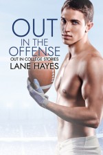 Out in the Offense - Lane Hayes