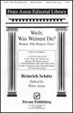 Weib, Was Weinest Du? - Woman, why weepest thou? - Heinrich Schütz - SATB - SATB - Sheet Music - Heinrich Schütz