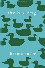 The Badlings - Ksenia Anske