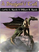 A Dragon's Tail - Carrie Masek, William Masek