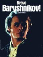 Bravo, Baryshnikov! - Alan LeMond