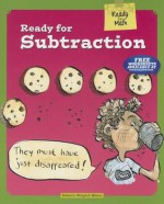 Ready for Subtraction - Rebecca Wingard-Nelson, Tom LaBaff