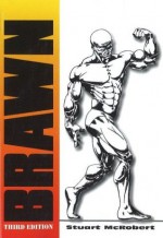 Brawn, 3rd Edition - Stuart McRobert