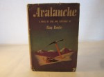 Avalanche, Novel of Love & Espionage - Kay Boyle