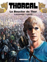 Thorgal - tome 31 - Le Bouclier de Thor (French Edition) - Sente, Rosinski