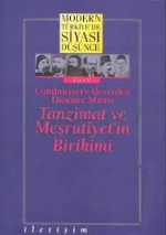 Modern Türkiye'de Siyasi Düşünce Cilt 1 / Tanzimat ve Meşrutiyet'in Birikimi - Tanıl Bora, Murat Gültekingil