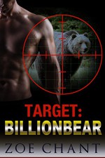 Target: BillionBear: BBW Bear Shifter Paranormal Romance - Zoe Chant