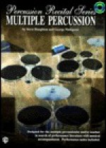 Percussion Recital: Multiple Percussion, Book & CD [With CD] - Steve Houghton