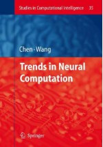 Trends in Neural Computation - Ke Chen, Ke Chen;Lipo Wang