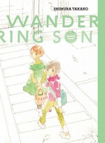 Wandering Son Vol. 8 (Vol. 8) (Wandering Son) Hardcover June 7, 2015 - Shimura Takako