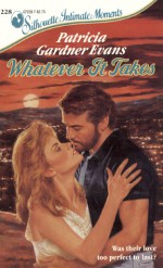 Whatever It Takes - Patricia Gardner Evans