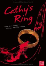 Cathy's Ring - Jordan Weisman, Sean Stewart, Barbara Lehnerer