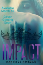 Impact - Danielle Norman