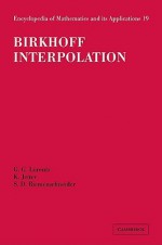 Birkhoff Interpolation - George G. Lorentz, K. Jetter, S. D. Riemenschneider