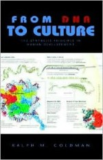 From DNA to Culture - Ralph M. Goldman