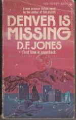 Denver is Missing - D.F. Jones