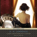 Lady Chatterley's Lover - D. H. Lawrence, John Lee