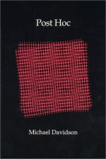 Post Hoc - Michael Davidson